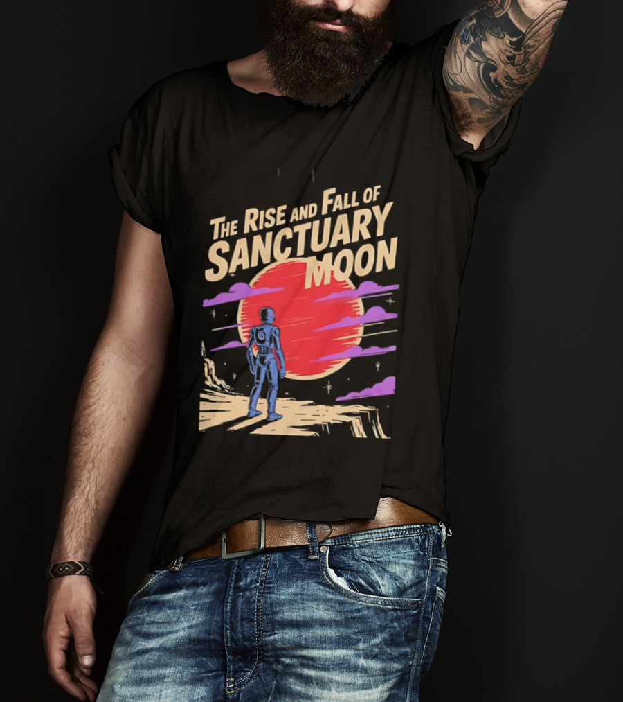 The Rise And Fall Of Sanctuary Moon Sci Fi Space Adventure Astronaut T-Shirt