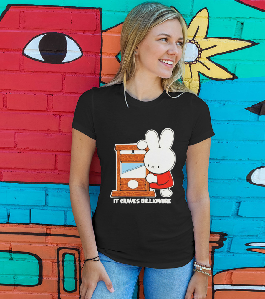 Miffy Guillotine It Craves Billionaire T-Shirt