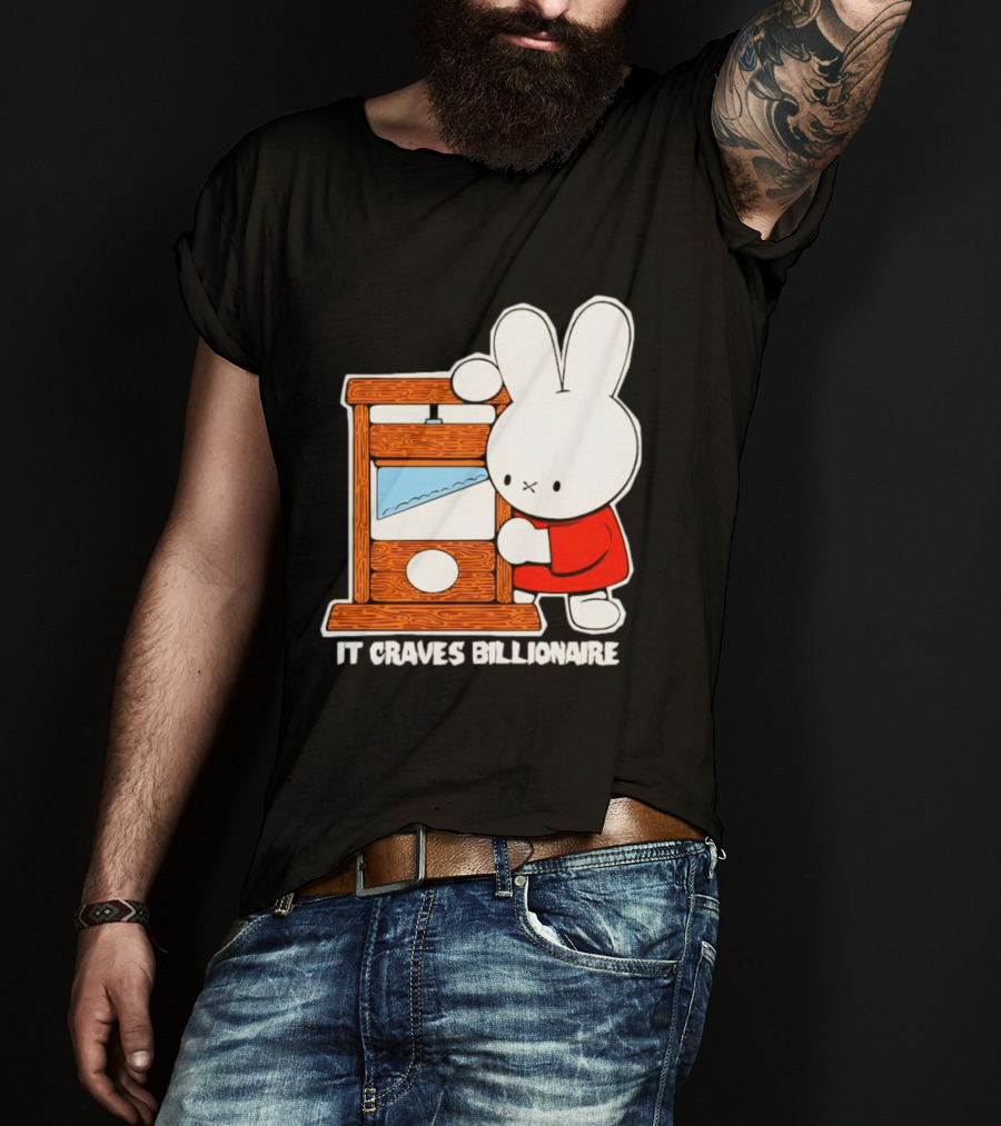 Miffy Guillotine It Craves Billionaire T-Shirt