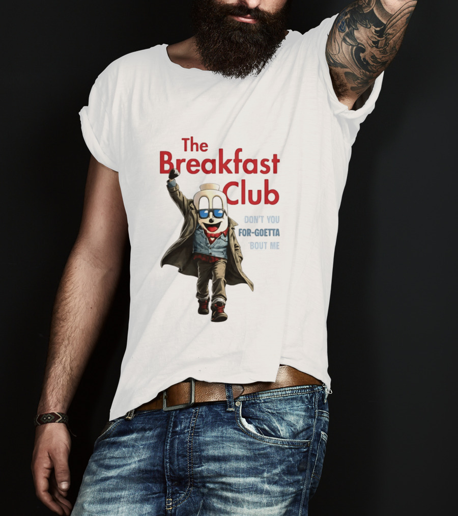 The Breakfast Club Don't You For Goetta Bout Me Iconic Movie Tribute With Sunglasses T-Shirt
