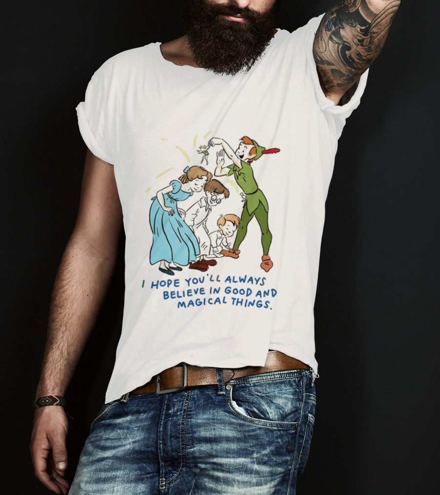 Peter Pan Believe In Good And Magical Things Wendy And Tinker Bell T-Shirt