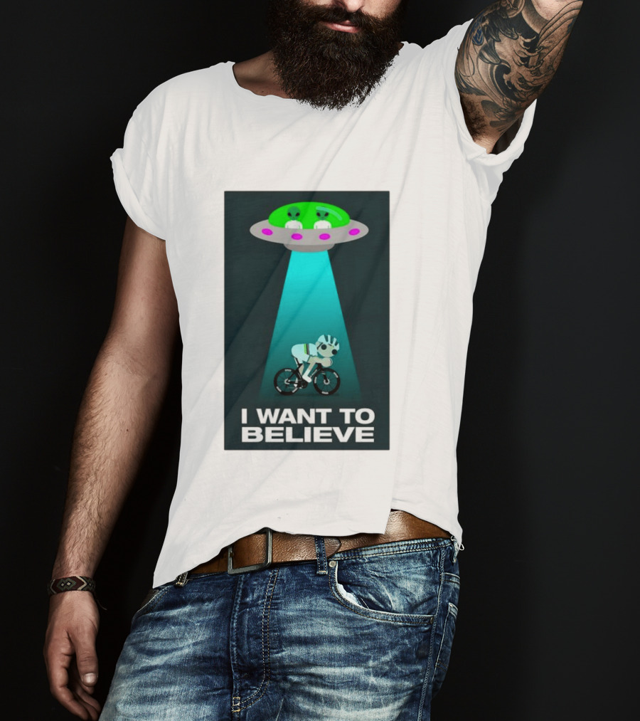 Pogacar UFO Cycling Aliens I Want To Believe T-Shirt