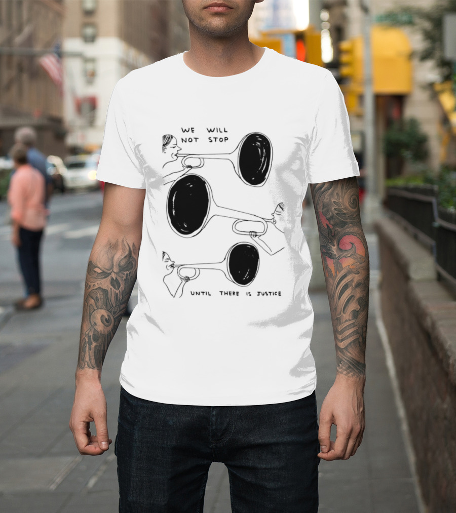 We Will Not Stop Until There Is Justice Trombone Players T-Shirt