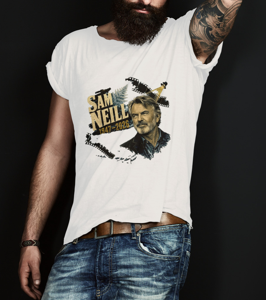 Sam Neill 1947 2026 The Story Continues In Memory Forever T-Shirt
