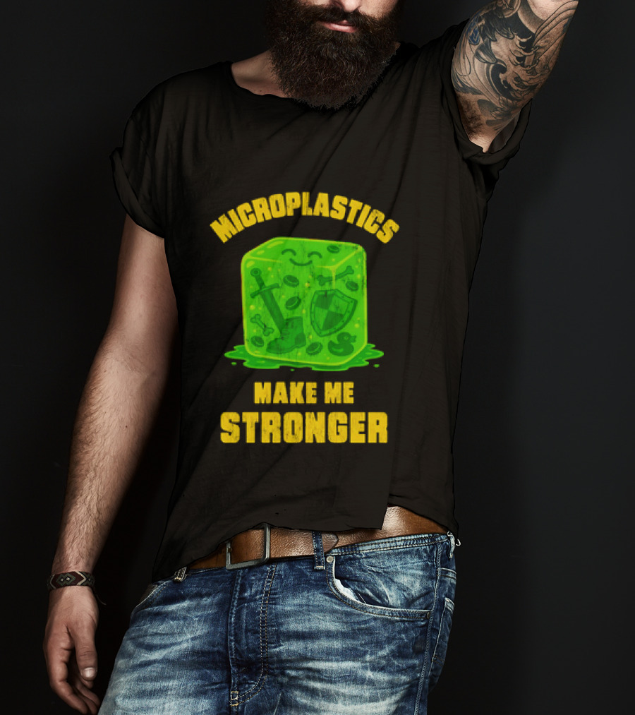 Microplastics Make Me Stronger Gelatinous Block Sword Shield Boot T-Shirt