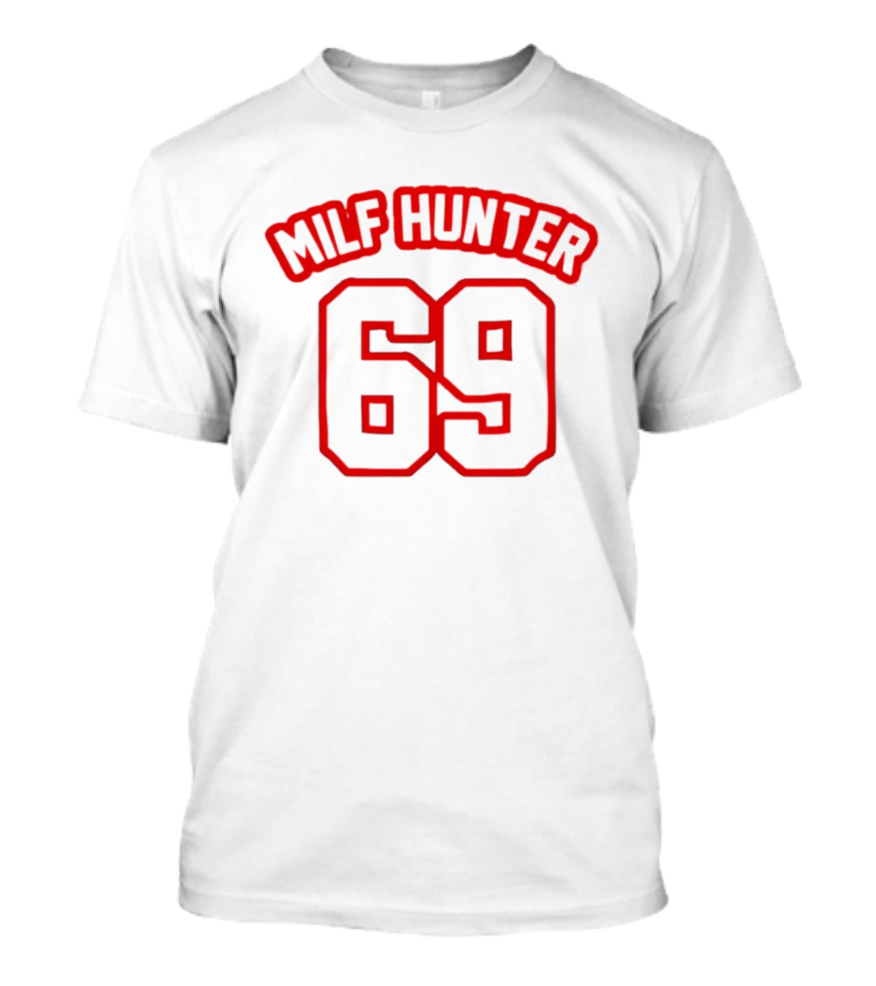MILF Hunter 69 Red Outline Fonts T-Shirt