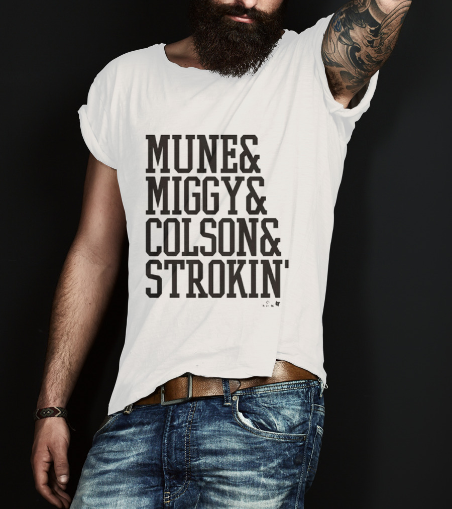 Munetaka Murakami Miguel Vargas Colson Montgomery Mune Miggy Strokin T-Shirt
