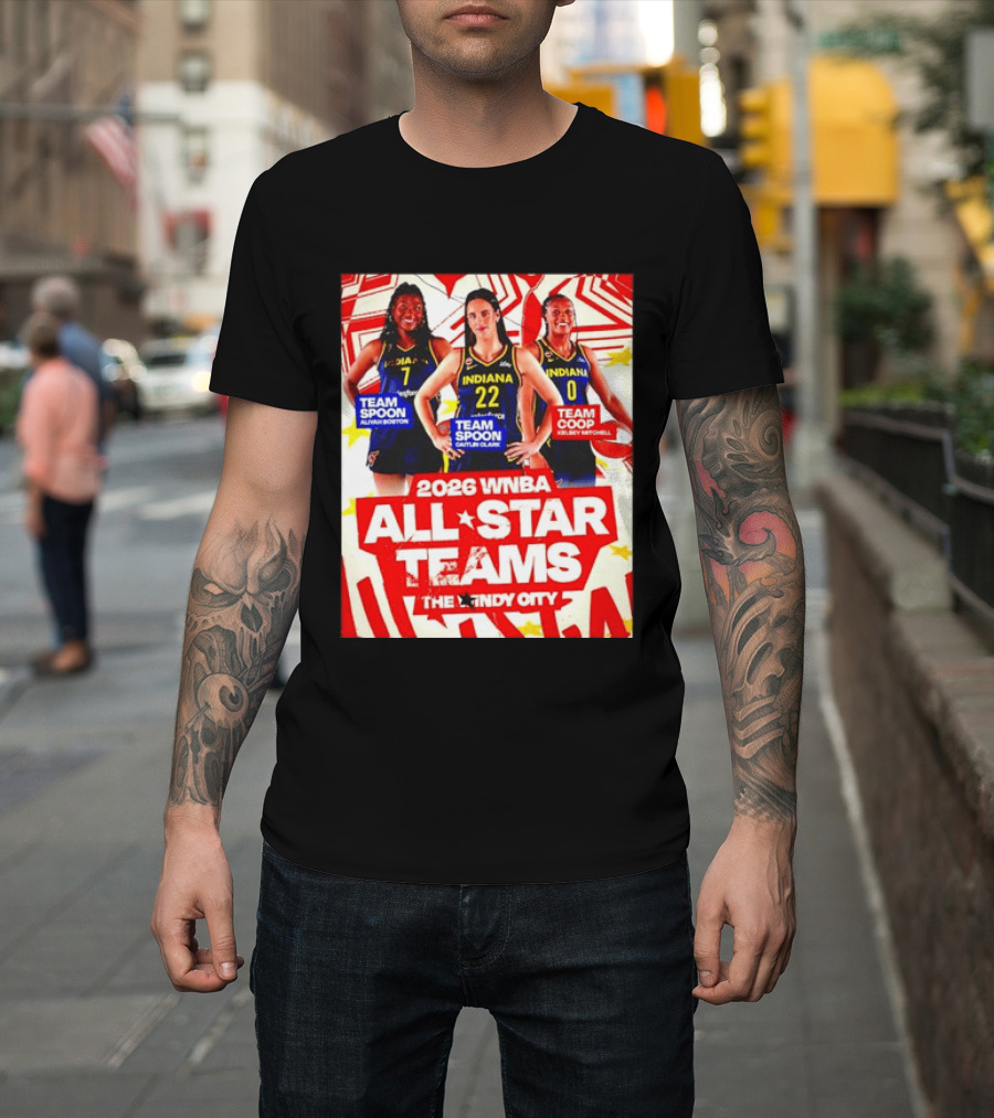 2026 WNBA All Star Teams Aliyah Boston Caitlin Clark Kelsey Mitchell The Indy City T-Shirt