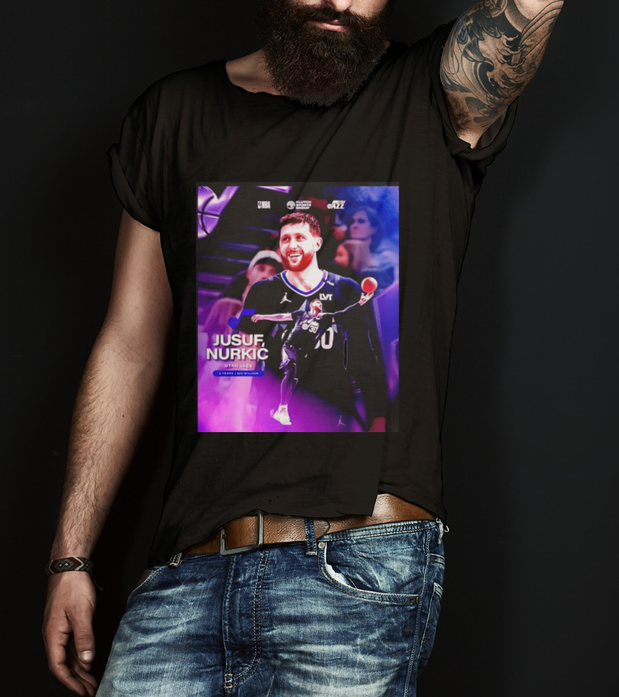 Jusuf Nurkić NBA Utah Jazz Contract 2 Years 22 Million T-Shirt