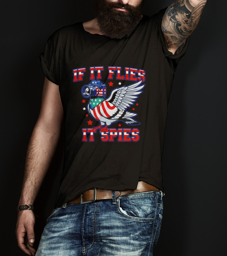 If It Flies It Spies Pigeon Camera American Flag T-Shirt
