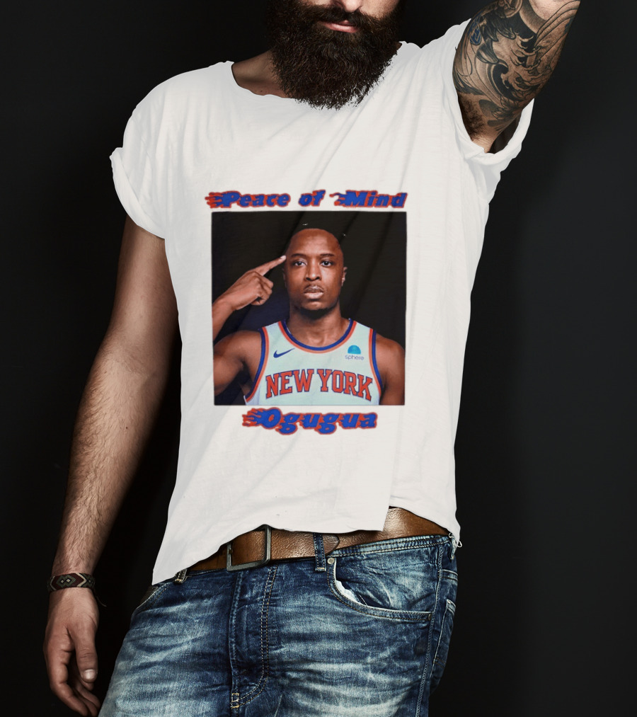 New York Knicks Basketball OG Anunoby Peace Of Mind Ogugua 2026 T-Shirt