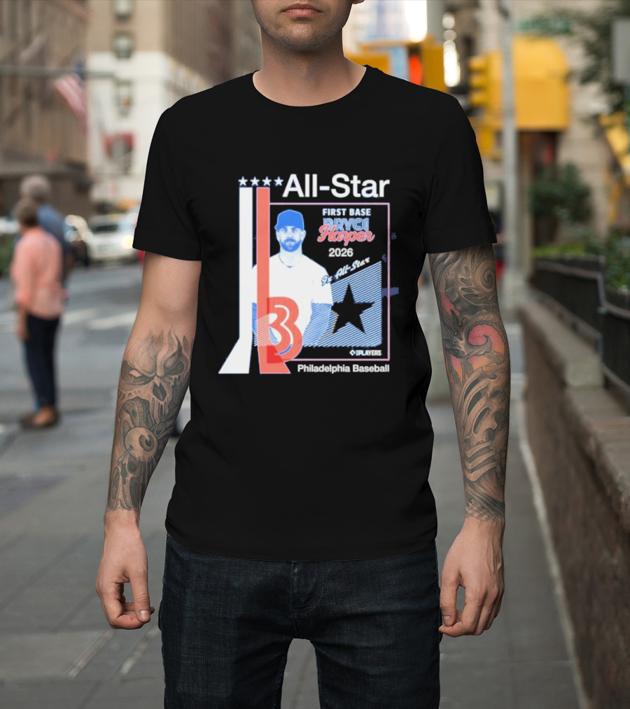 All Star Bryce Harper First Base 9x All Star 2026 Philadelphia Baseball T-Shirt