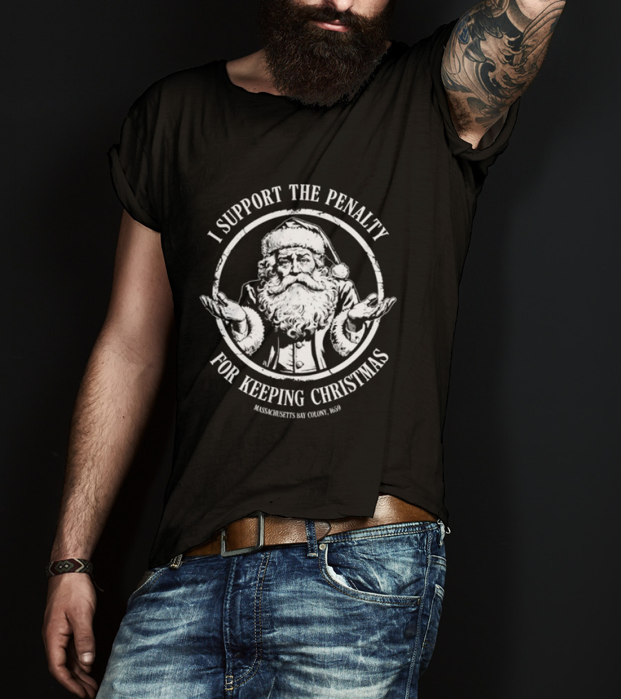 I Support The Penalty Santa Claus Massachusetts Christmas T-Shirt