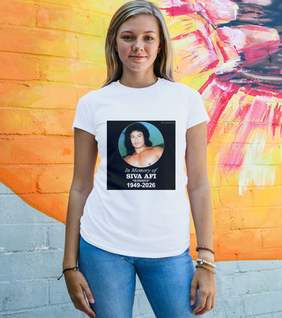 In Memory Of Siva Afi Superfly 1949 2026 WrestleFeed T-Shirt