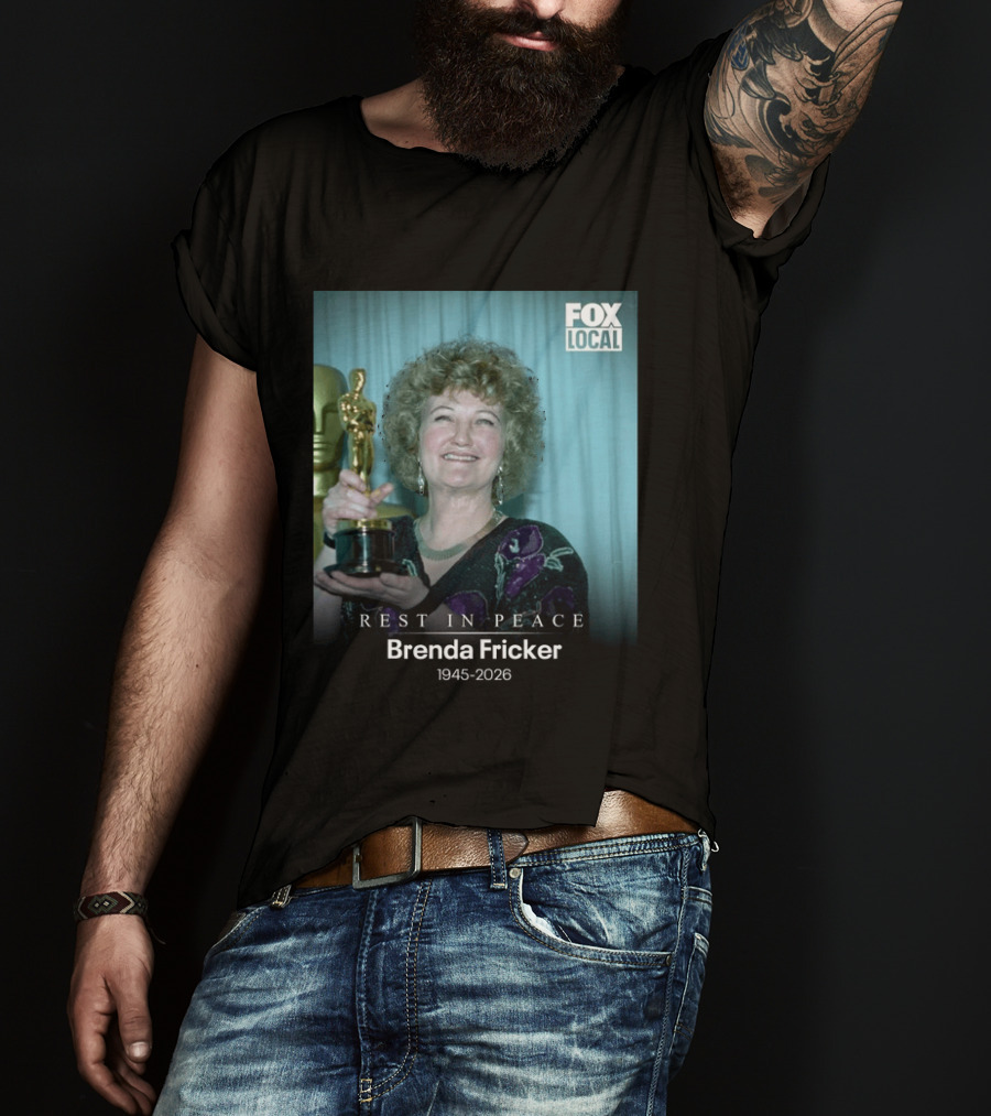 FOX Local Rest In Peace Brenda Fricker Oscar Winner 1945 2026 T-Shirt