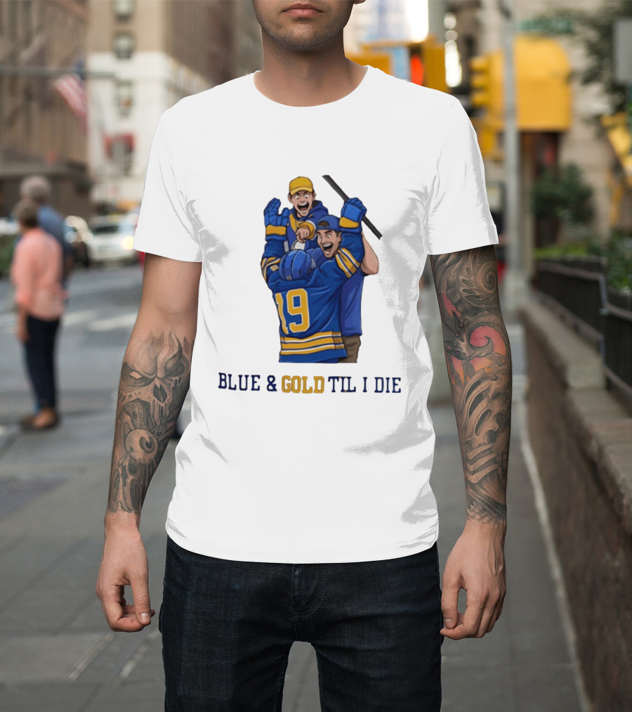 Buffalo Sabres Blue & Gold Til I Die Peyton Krebs 19 Hockey Fans T-Shirt