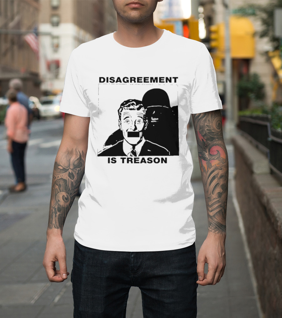 Disagreement Is Treason Retro Dystopian Censorship T-Shirt