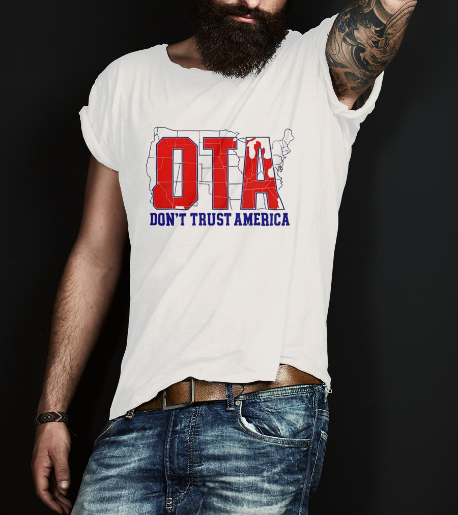 OTA Don't Trust America Map T-Shirt