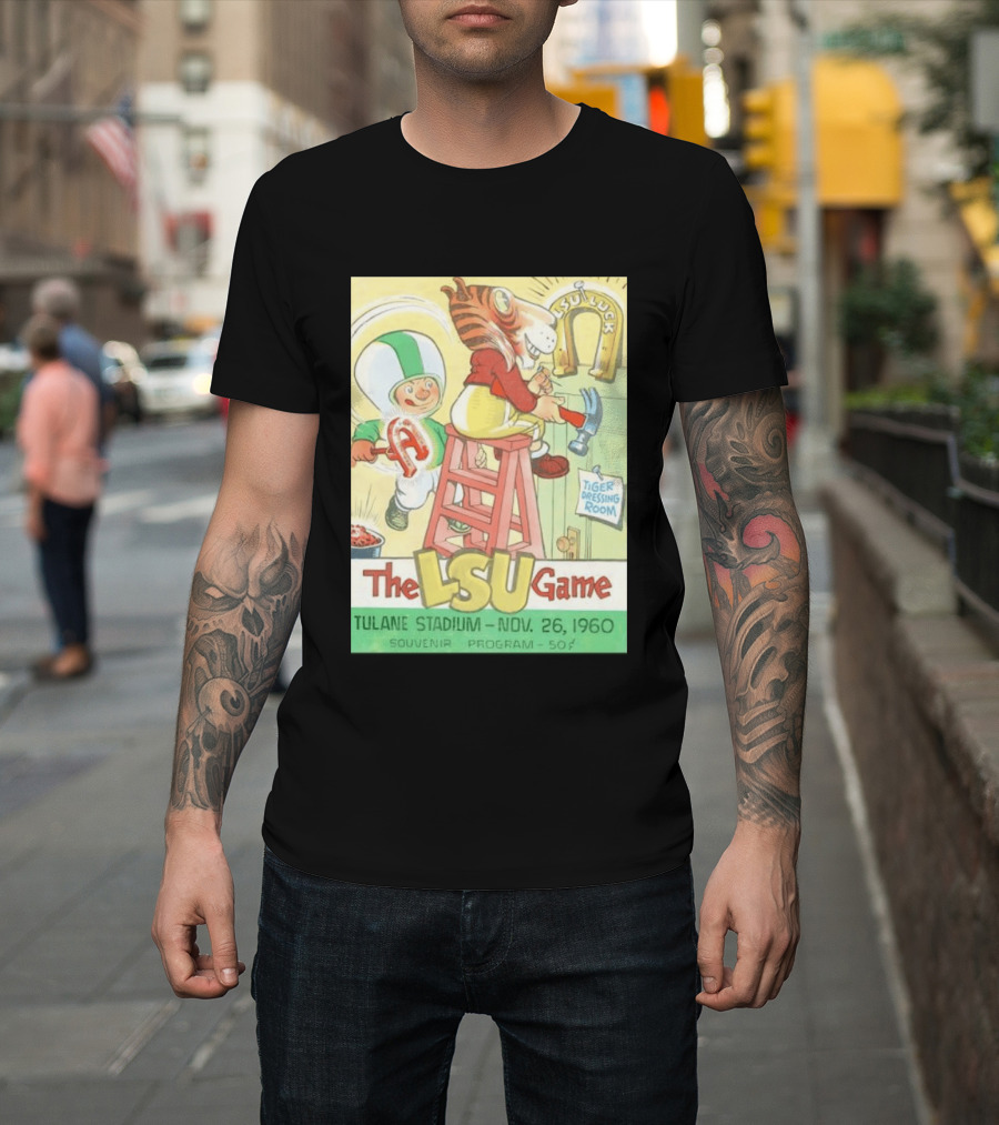 1960 The LSU Game Tulane Stadium Souvenir Program Tiger Dressing Room November 26 T-Shirt