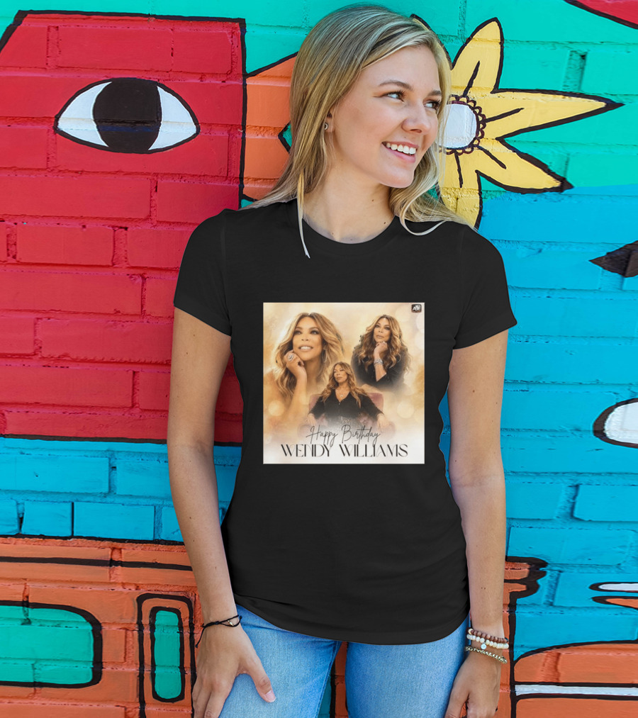 Happy Birthday Wendy Williams Celebration T-Shirt