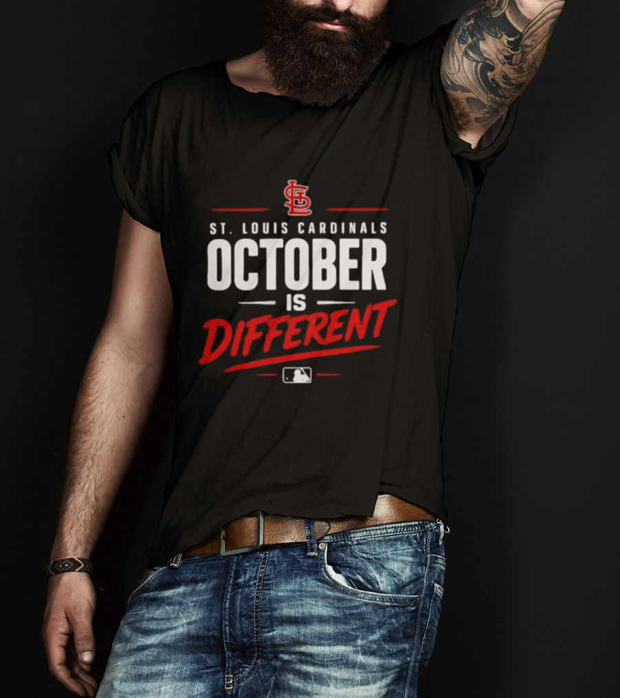 St. Louis Cardinals October Is Different MLB Postseason 2026 T-Shirt