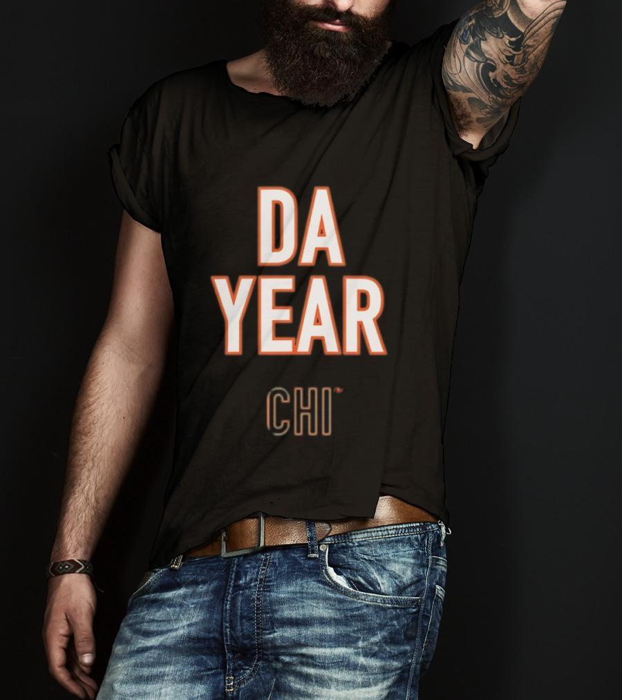 Da Year Chi Chicago Bears Football Fan T-Shirt