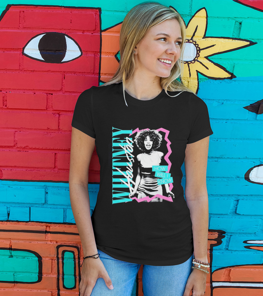 Whitney Houston How Will I Know Vintage Style Music Icon Retro 80s Fashion T-Shirt