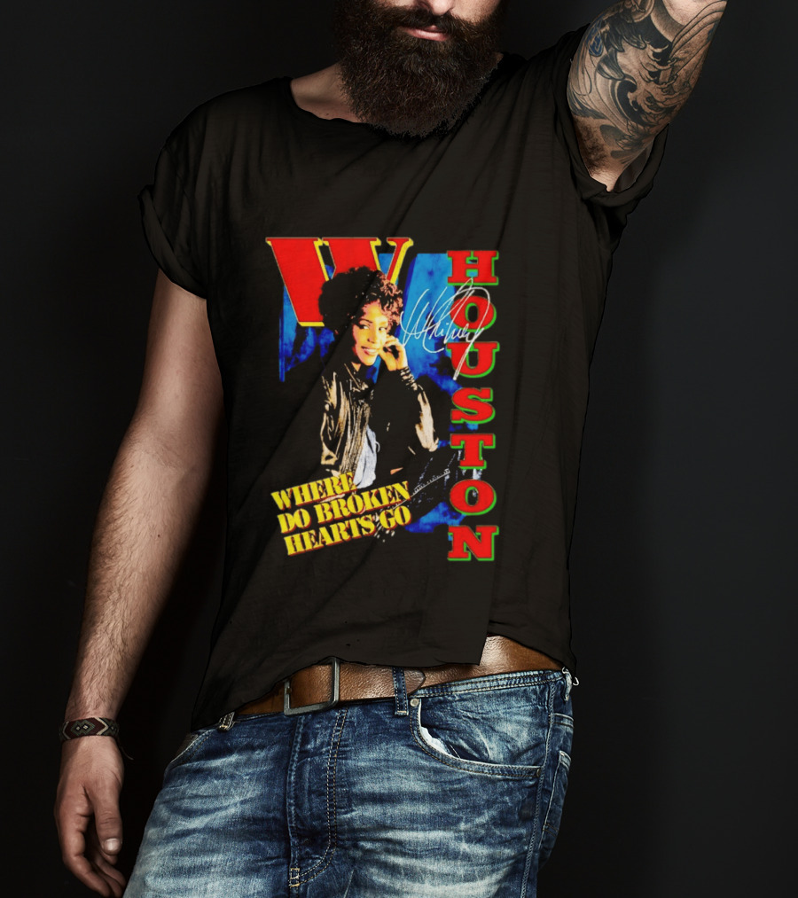 Whitney Houston Where Do Broken Hearts Go Signature T-Shirt