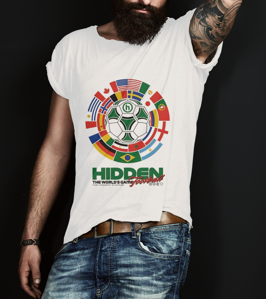 Hidden The World's Game Football Multinational Flags Circle Soccer Ball T-Shirt