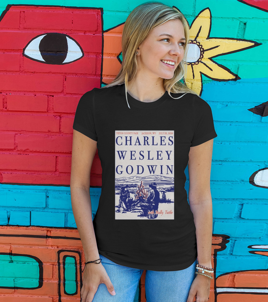 Charles Wesley Godwin Teton County Fair Jackson WY July 22 2026 With Molly Tuttle T-Shirt
