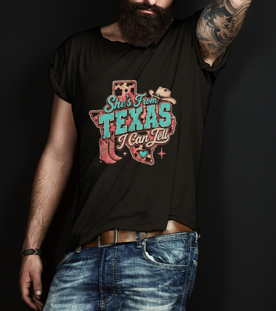 She’s From Texas I Can Tell Cowboy Boots Hat Leopard T-Shirt