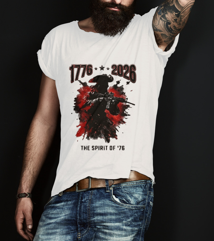 1776 2026 The Spirit Of '76 USA Patriotic Soldier T-Shirt