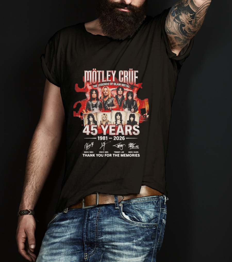 Mötley Crüe The Legends Of Glam Metal 45 Years 1981 2026 Thank You For The Memories T-Shirt