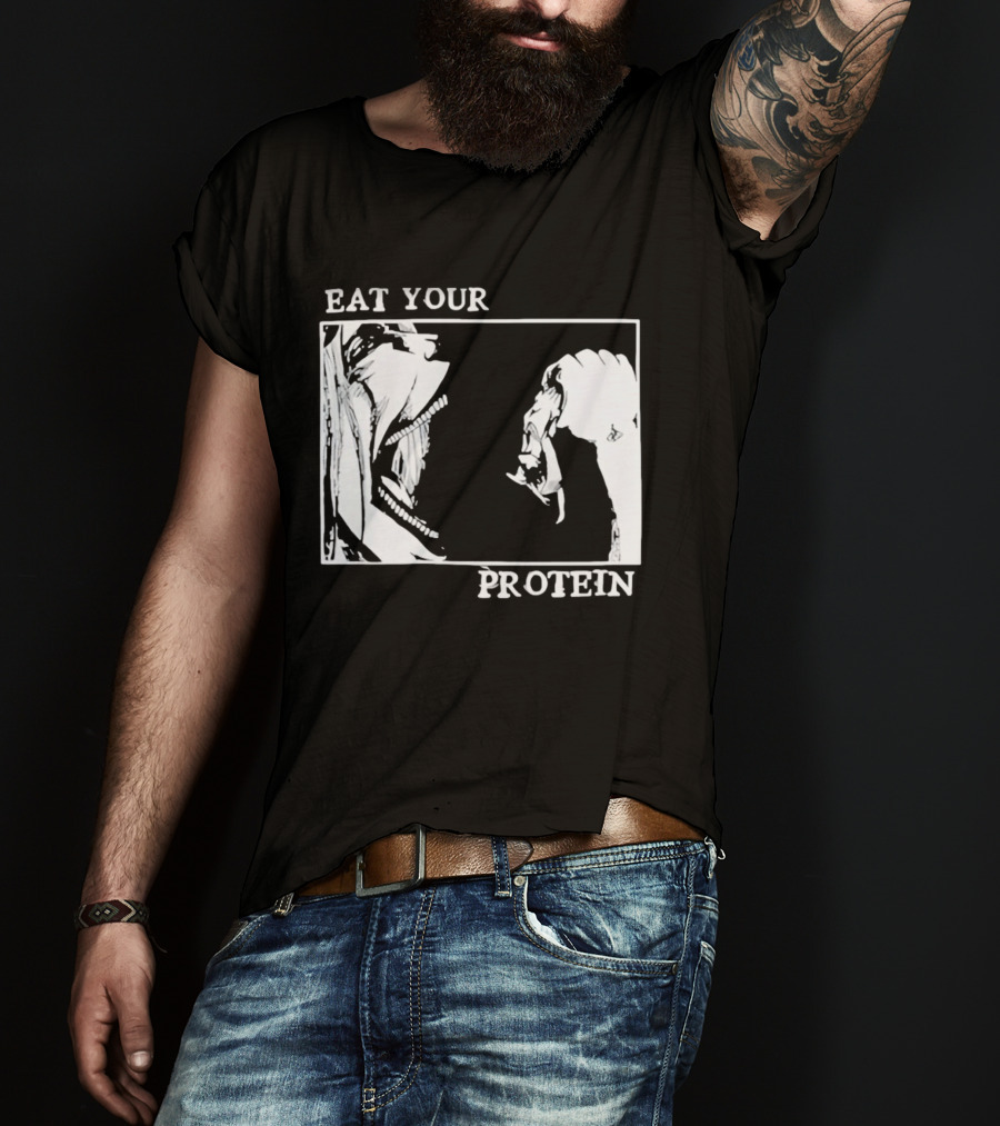 Eat Your Protein Beast Devouring Prey Fierce Motivation T-Shirt
