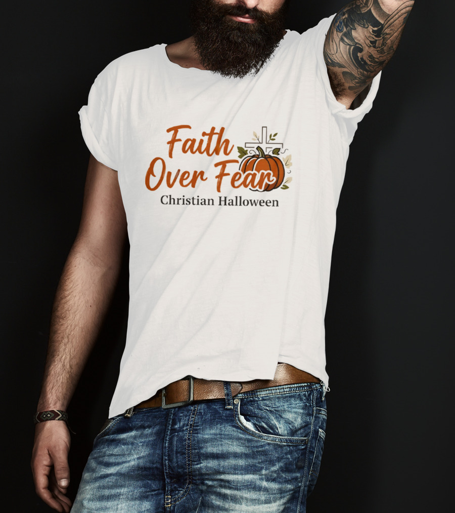Faith Over Fear Christian Halloween Pumpkin Cross T-Shirt