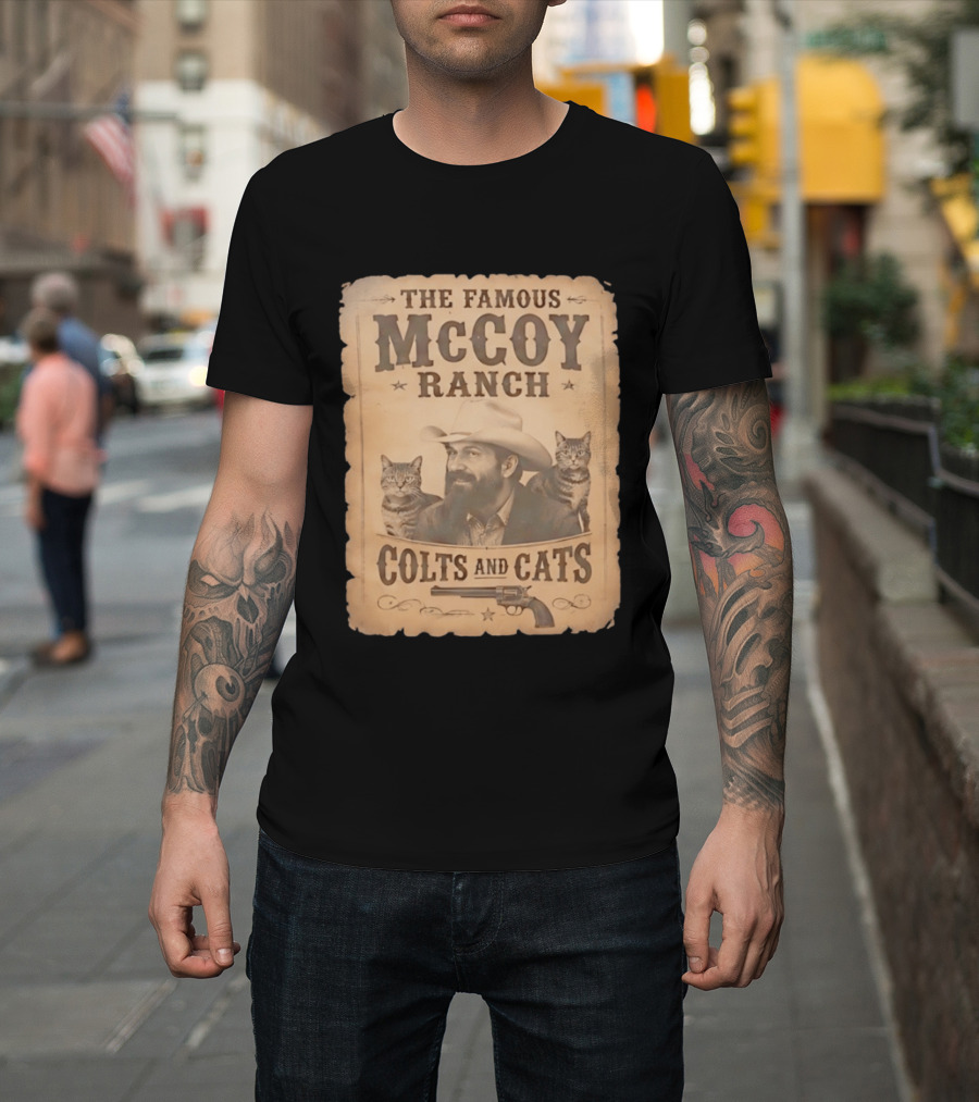 The Famous McCoy Ranch Colts And Cats Wild West Nostalgia T-Shirt