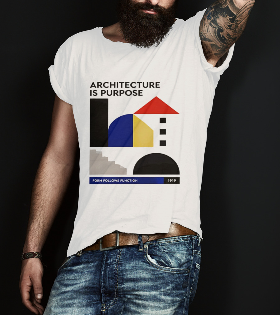 Architecture Is Purpose Form Follows Function 1919 Bauhaus Geometric Shapes T-Shirt