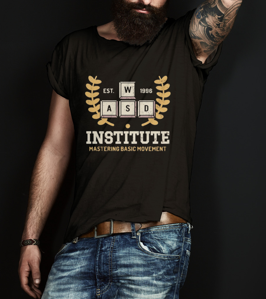 WASD Institute Est 1996 Mastering Basic Movement Laurel Keyboard Keys T-Shirt