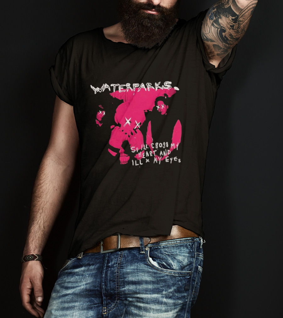 Waterparks So I'll Cross My Heart And I'll X My Eyes Pink Character X Eyes T-Shirt