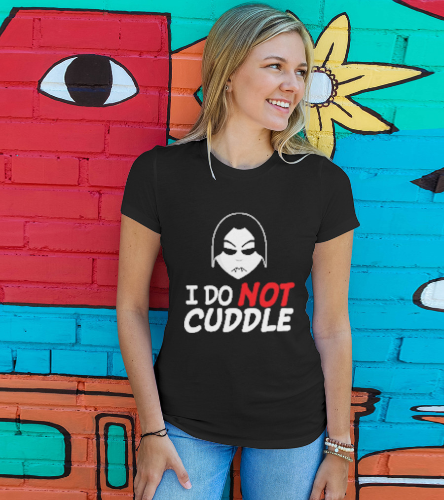 Last Blood I Do Not Cuddle Mask T-Shirt