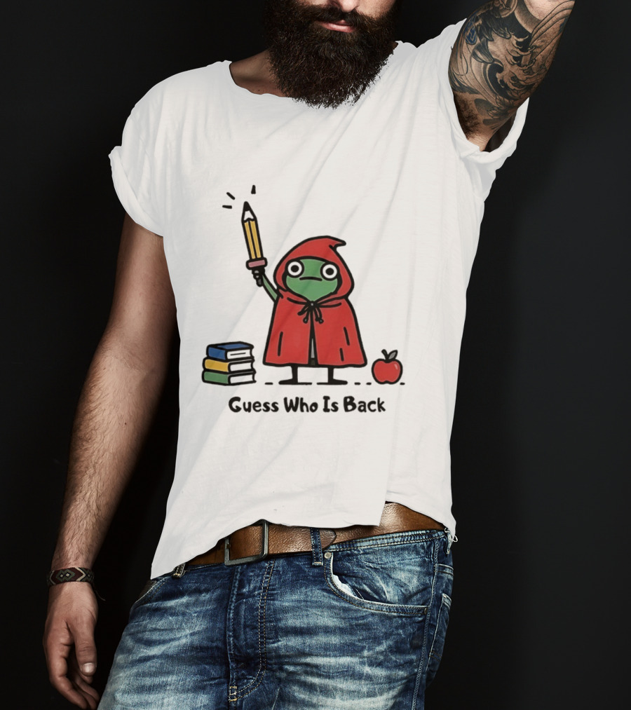 Guess Who Is Back Frog In Red Cape With Pencil Books And Apple T-Shirt