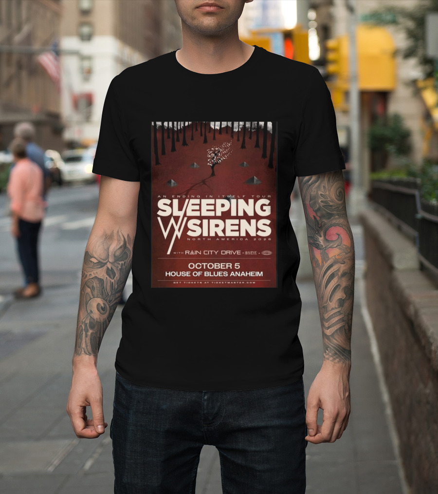 An Ending In Itself Tour Sleeping Sirens North America 2026 October 5 House Of Blues Anaheim Rain City Drive Eye🎵 T-Shirt