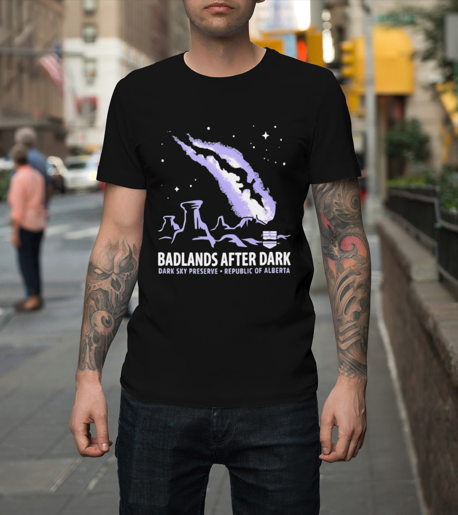 Badlands After Dark Dark Sky Preserve Republic Of Alberta Visionary Celestial Landscape T-Shirt