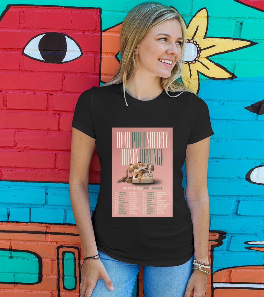 Dead Poet Society Honey Revenge 2026 USA Tour With Hunny And Broadside T-Shirt