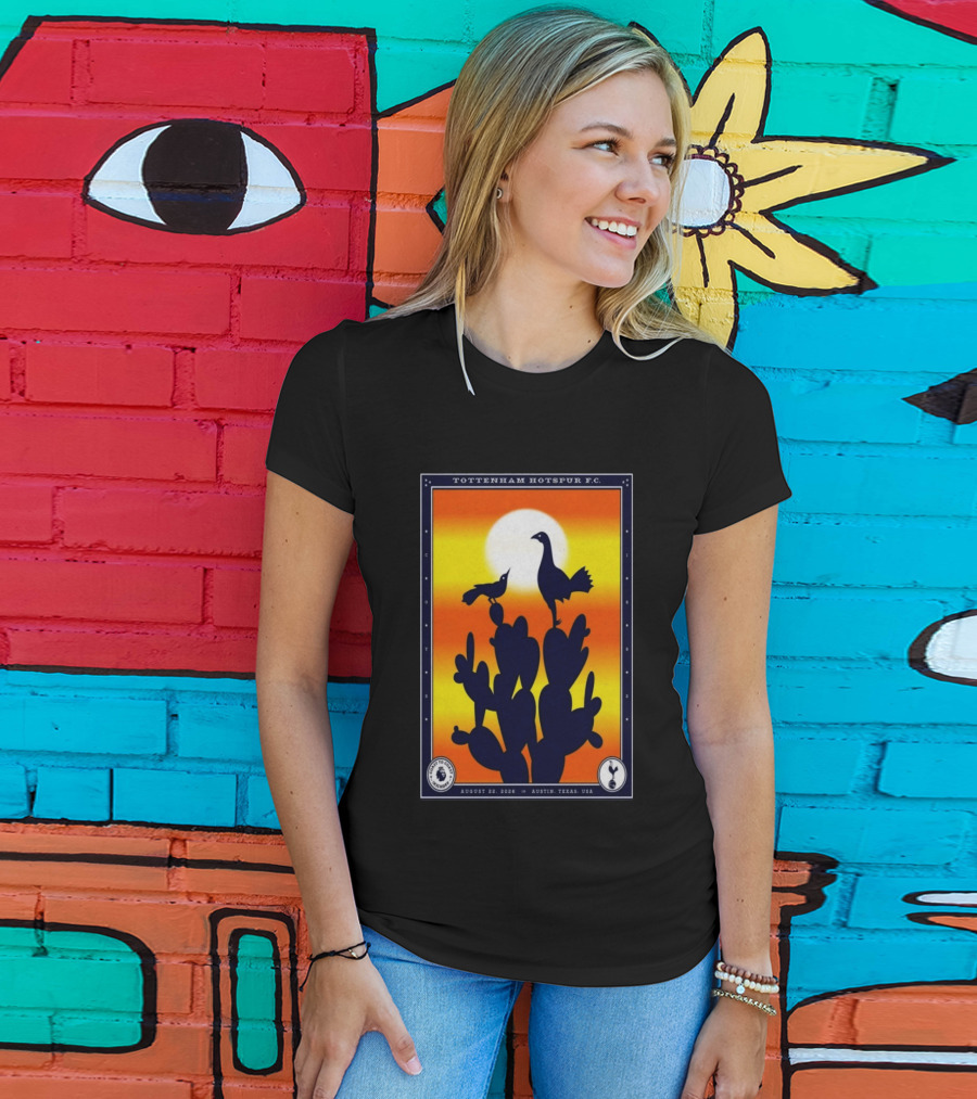 Tottenham Hotspur F.C. Austin Texas August 22 2026 Cactus Silhouette Sunset T-Shirt