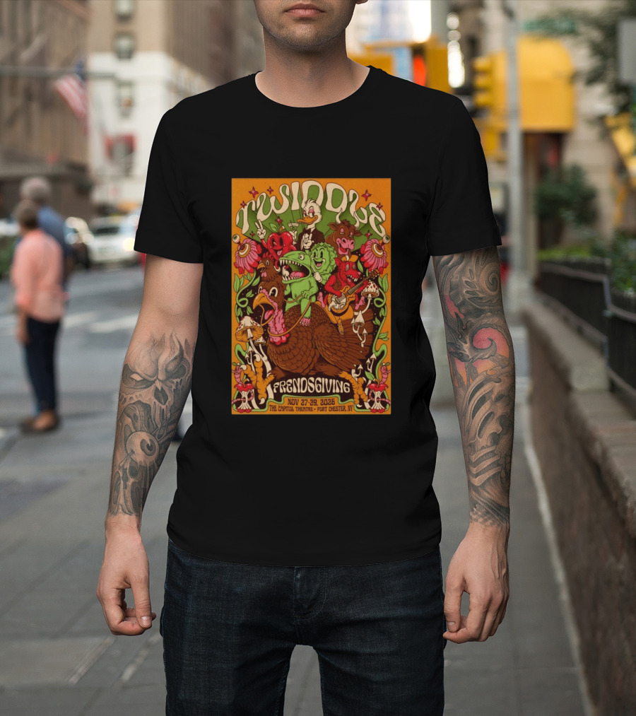 Twiddle Frendsgiving The Capitol Theatre Nov 27 29 2026 Port Chester NY T-Shirt