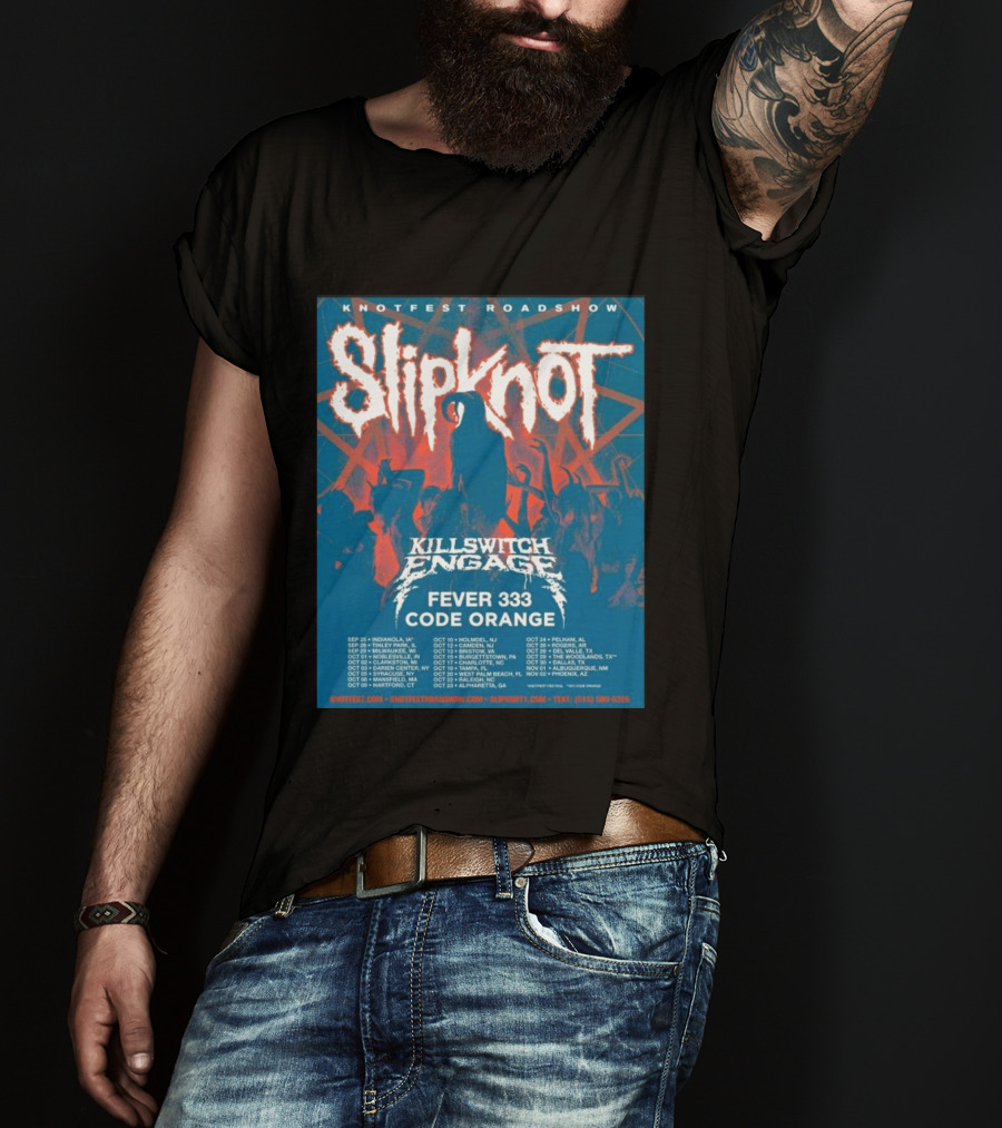 Knotfest Roadshow Slipknot Killswitch Engage Fever 333 Code Orange Tour Dates T-Shirt