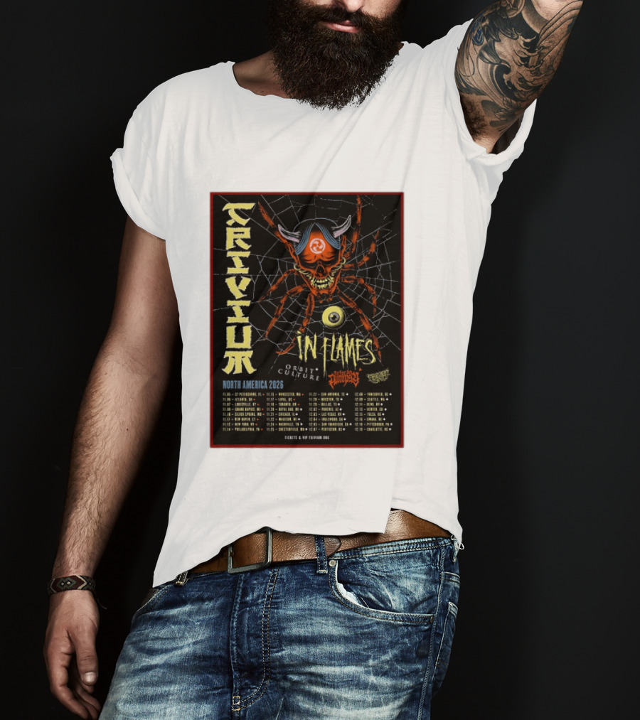 Trivium In Flames Orbit Culture Fit For An Autopsy North America 2026 Tour Dates And Locations T-Shirt