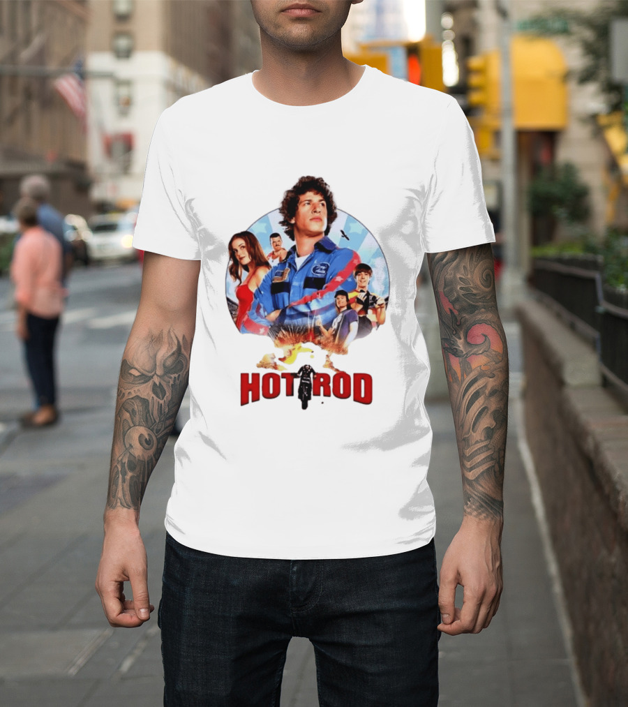 Smack Destiny In The Face Hot Rod Movie Stuntman Comedy Cast T-Shirt