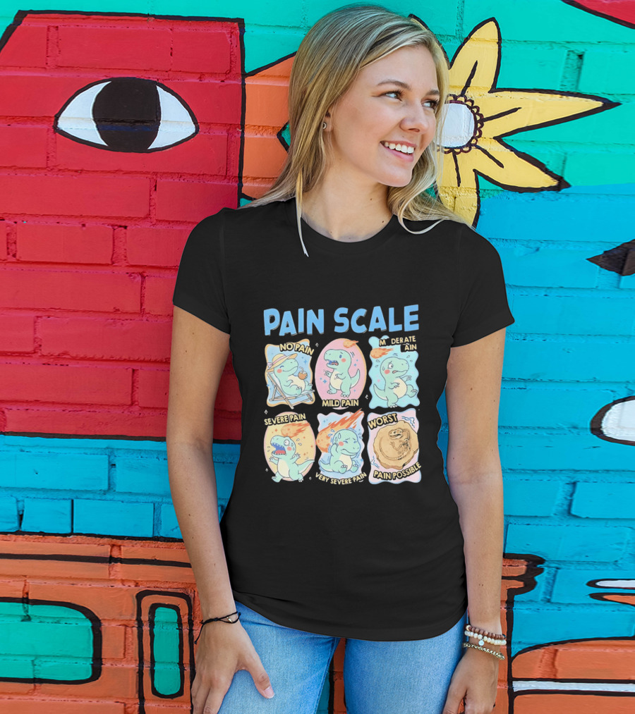 Pain Scale Cartoon Dinosaur Chart No Pain To Worst Pain Possible T-Shirt